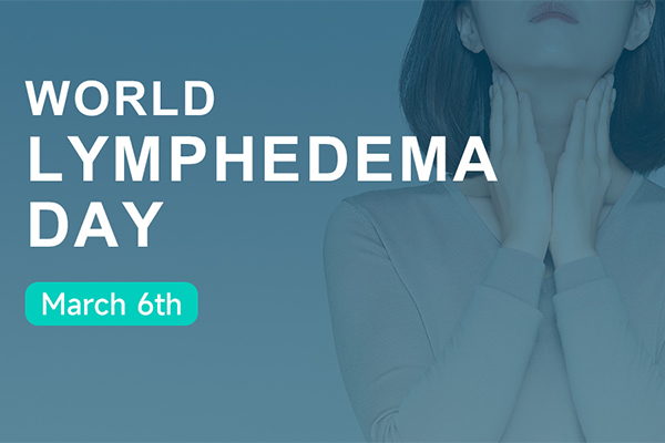 Journée mondiale du lymphœdème : tout ce que vous devez savoir sur le lymphœdème
        